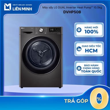 So sánh giá DVHP09B (9Kg) || DVHP50B (10.5Kg) - Máy Sấy Bơm Nhiệt LG DUAL Inverter Heat Pump™ 10.5 Kg DVHP50B [SHIP 0Đ HCM] rẻ nhất?