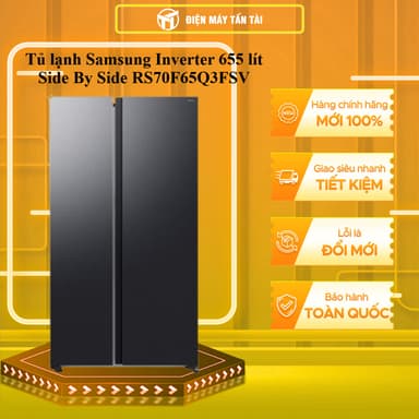 So sánh giá RS70F65Q3FSV - Tủ lạnh Samsung Inverter 655 lít Side By Side RS70F65Q3FSV - MIỄN PHÍ GIAO LẮP HCM rẻ nhất?