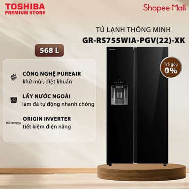 So sánh giá Tủ Lạnh Toshiba Side By Side GR-RS755WIA-PGV(22)-XK - Origin Inverter 568 Lít - Lấy Nước Ngoài - Làm Đá Tự Động rẻ nhất?