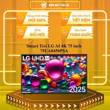 So sánh giá 75UA8450PSA - Smart Tivi LG AI 4K 75 inch 75UA8450PSA -- MIỄN PHÍ GIAO LẮP HCM rẻ nhất?