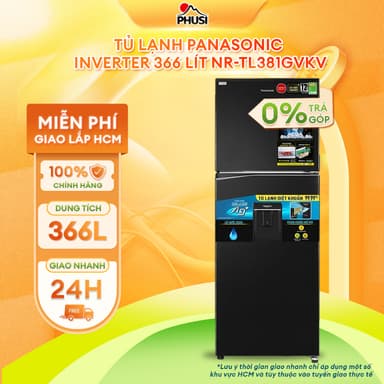 So sánh giá NR-TL381GVKV -Tủ lạnh Panasonic Inverter 366 lít NR-TL381GVKV [MIỄN PHÍ GIAO LẮP] rẻ nhất?
