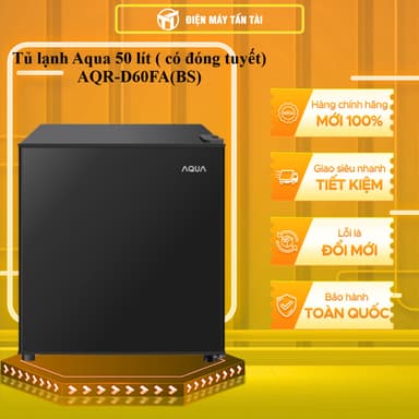 So sánh giá AQR-D60FA(BS) - Tủ lạnh Aqua 50 lít ( có đóng tuyết) AQR-D60FA(BS) - GIAO TOÀN QUỐC rẻ nhất?