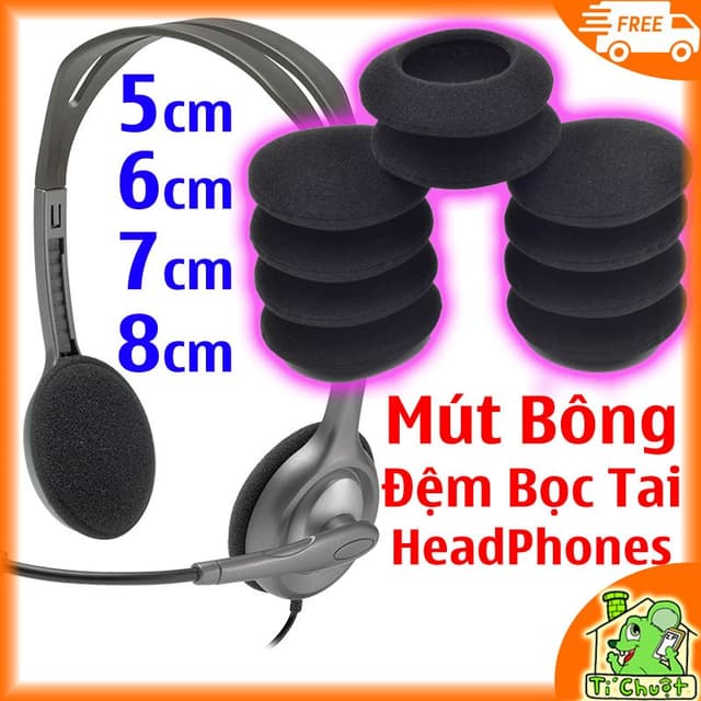 Mút Bông Đệm Bọc Tai Nghe HeadPhones 50mm 55mm 60mm 70mm 80mm 5cm 5.5cm 6cm 7cm 8cm Logitech H111 H340 H370 - Ảnh 10