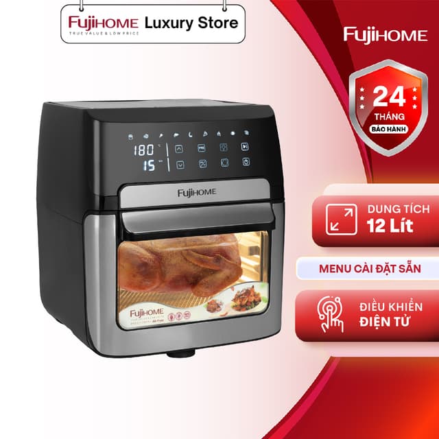 Nồi chiên không dầu FUJIHOME A12DB, dung tích 12 lít, công suất mạnh 1800w, đa chức năng, cảm ứng - Ảnh 12