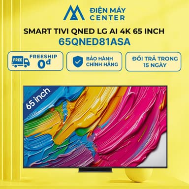 So sánh giá Smart Tivi QNED LG AI 4K 65 inch 65QNED81ASA - Mới 2025 rẻ nhất?