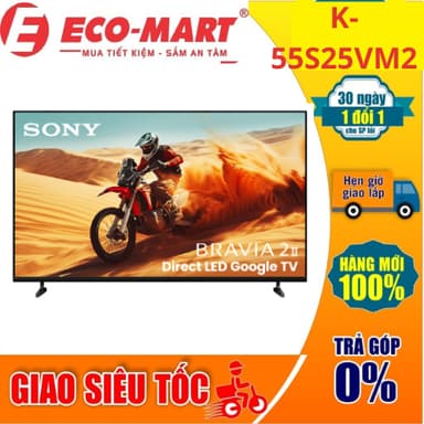 So sánh giá Tivi Sony Google TV 4K Led Nền BRAVIA 2 II K-55S25VM2 55 inch Mới 2025 ( Tặng giao lắp đặt miễn phí) rẻ nhất?