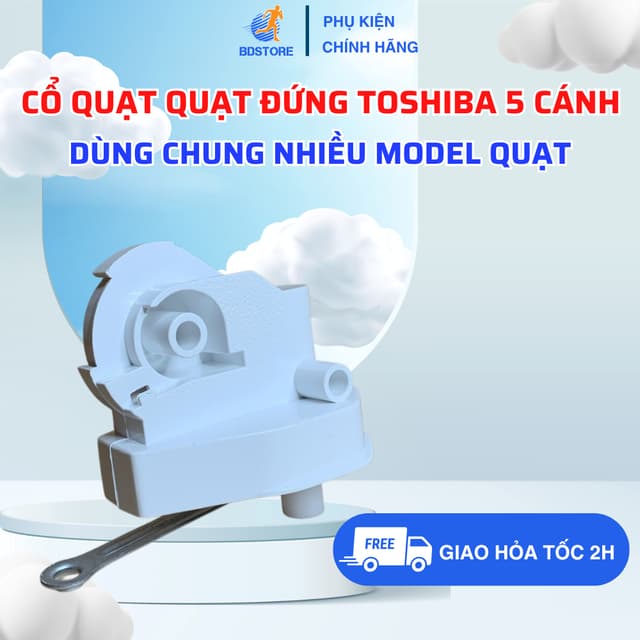 Cổ Quạt Đứng TOSHIBA 5 Cánh Model F-LSA10(H)VN 50W Dùng Chung Cho Nhiều Model Khác - Ảnh 7