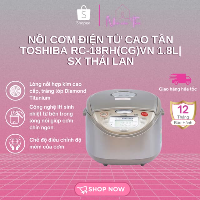 Nồi Cơm Điện Cao Tần Toshiba 1.8 Lít RC-18RH(CG)VN | sản xuất Thái Lan - Bảo hành 12 Tháng - Ảnh 11