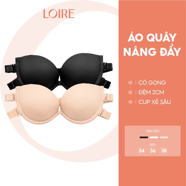 Áo Quây Chống Tụt Loire Đệm Dày 2cm Nâng Ngực Dây Lưng Thun Kép Giữ Chắc Tặng Dây Trong Suốt BRQ06 - Ảnh 3