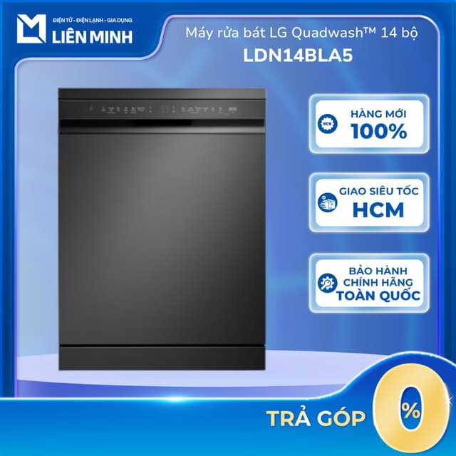 LDT14BGA3 (Be) | LDT14BLA4 (Đen) | LDT14SVA4 (Bạc) |  LDN14BLA5 (Đen Nhám) - Máy Rửa Chén Độc Lập LG 14 Bộ [SHIP 0Đ HCM] - Ảnh 11