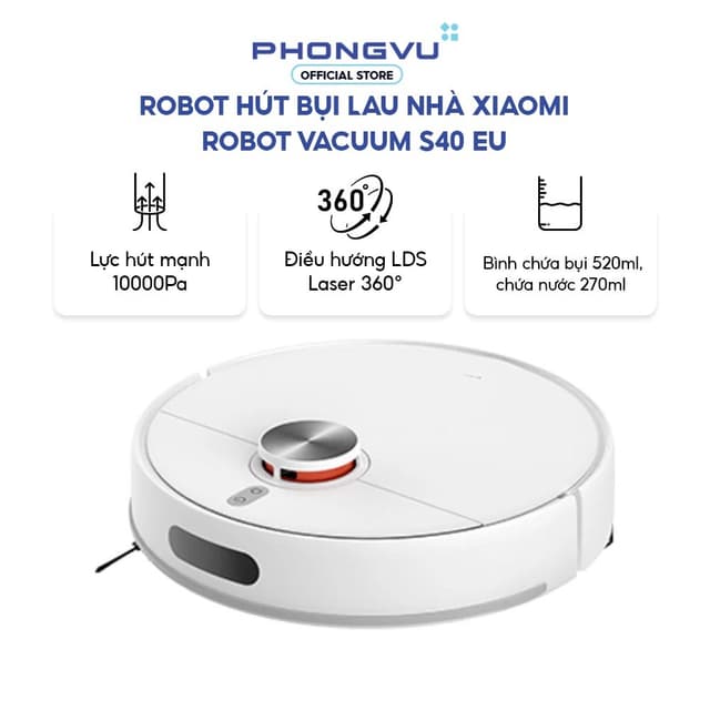 Robot hút bụi lau nhà Xiaomi Robot Vacuum S40 EU, Lực hút mạnh, Hút và Lau, Điều hướng thông minh - Bảo hành 12 tháng - Ảnh 9