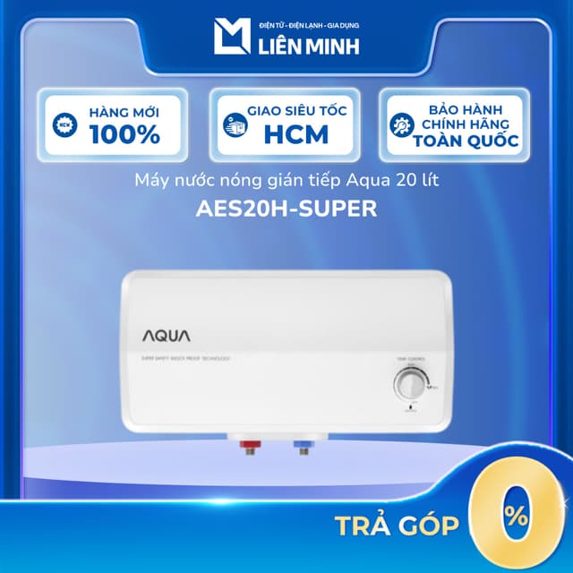 Máy Nước Nóng Gián Tiếp Aqua 20 Lít 2500W AES20H-SUPER [Giao Toàn Quốc] - Ảnh 7