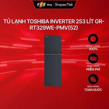 So sánh giá [Chỉ GH tận nơi] Tủ lạnh Toshiba Inverter 253 lít GR-RT329WE-PMV(52) rẻ nhất?