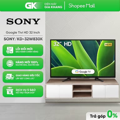 So sánh giá KD-32W830K - Google Tivi Sony HD 32 Inch KD-32W830K [Toàn Quốc] rẻ nhất?