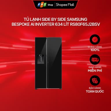 So sánh giá [Chỉ GH tận nơi] Tủ lạnh Side by Side Samsung BeSpoke AI Inverter 634 lít RS80F65J2BSV rẻ nhất?