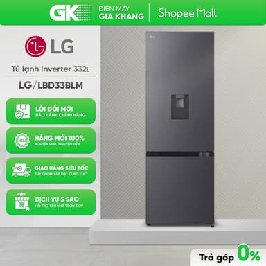 So sánh giá LBD33BLM | LBB33BLM | LBD33BLMA - Tủ Lạnh LG Inverter 332 Lít [Freeship HCM] rẻ nhất?