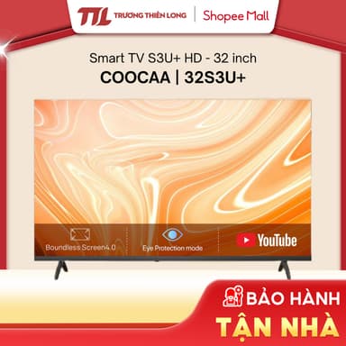 So sánh giá [VC 10%] 32S3U+ - Smart Tivi HD Coocaa 32 Inch - Sử dụng Wifi [FREESHIP HCM] rẻ nhất?
