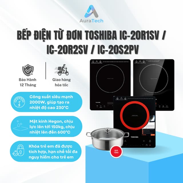 Bếp điện từ đơn cảm ứng Toshiba IC-20R1SV | IC-20R2SV | 2000W - Tặng nồi lẩu inox - Bảo Hành 12 Tháng - Ảnh 9