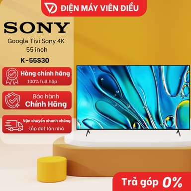 So sánh giá [FREESHIP NGHỆ AN] 55S30 - Google Tivi Sony 4K 55 Inch K-55S30 – Hình Ảnh Sắc Nét, Chính Hãng rẻ nhất?