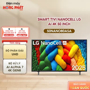 So sánh giá [GIAO TOÀN QUỐC] Smart Tivi NanoCell LG AI 4K 50 inch 50NANO80ASA rẻ nhất?