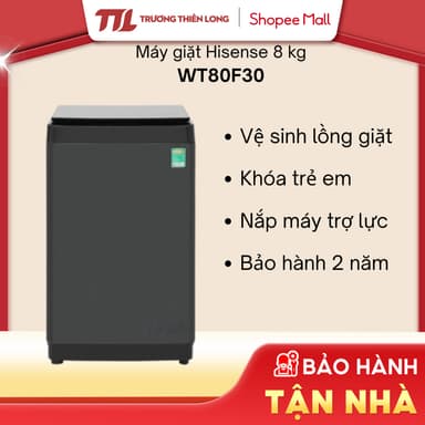 So sánh giá WT80F30 / WT90F30 - Máy Giặt Hisense 8 Kg WT80F30 / 9 Kg WT90F30 rẻ nhất?