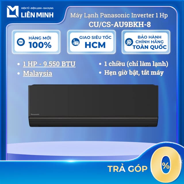 Máy Lạnh Panasonic Inverter 1 Hp CU/CS-AU9BKH-8 [SHIP 0Đ HCM] - Ảnh 1