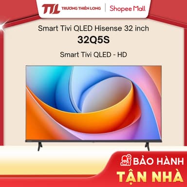 So sánh giá 32Q5S || 40Q5S - Smart Tivi QLED Hisense 32 Inch | 40 Inch [FREESHIP HCM][Miễn Phí Lắp Để Bàn HCM] rẻ nhất?