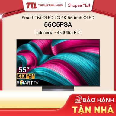 So sánh giá 55C5PSA - Smart Tivi OLED LG evo AI 4K 55 inch OLED55C5PSA [FREESHIP HCM] rẻ nhất?