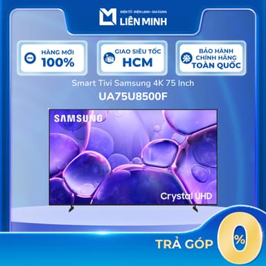 So sánh giá UA75U8500F - Smart Tivi Crystal UHD Samsung 4K 75 inch UA75U8500F - [SHIP 0Đ HCM] rẻ nhất?