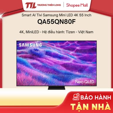 So sánh giá QA55QN80F | QA75Q80DA - Smart Tivi QLED Samsung AI 4K 75 inch QA75Q80D[Miễn Phí Lắp Để Bàn HCM] rẻ nhất?