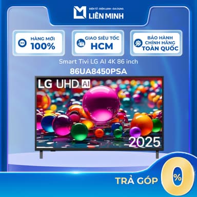 So sánh giá 86UA8450PSA 86 Inch | 75UA8450PSA 75 Inch  - Smart Tivi LG AI 4K - Bảo Hành Chính Hãng [SHIP 0Đ HCM] rẻ nhất?