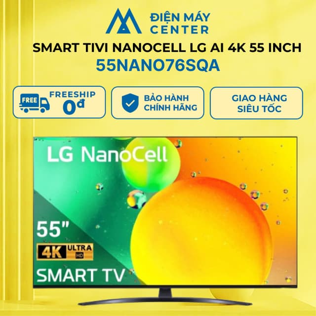 55NANO76 - Smart Tivi NanoCell LG AI 4K 55 inch 55NANO76SQA - Bảo hành chính hãng 24 tháng - Ảnh 2