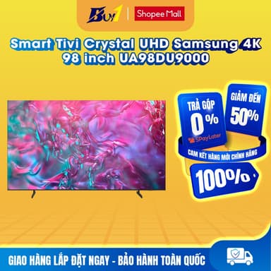 So sánh giá 98DU9000 - Smart Tivi Crystal UHD Samsung 4K 98 inch UA98DU9000 - Hàng chính hãng rẻ nhất?