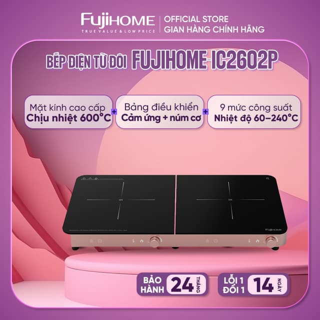 Bếp từ đôi Nhập Khẩu 9 mức công suất 3400W FUJIHOME IC2602P, Bếp điện từ dương cảm ứng kết hợp núm xoay hẹn giờ an toàn - Ảnh 12