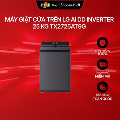 So sánh giá [Chỉ GH tận nơi] Máy giặt cửa trên LG AI DD Inverter 25 kg TX2725AT9G rẻ nhất?