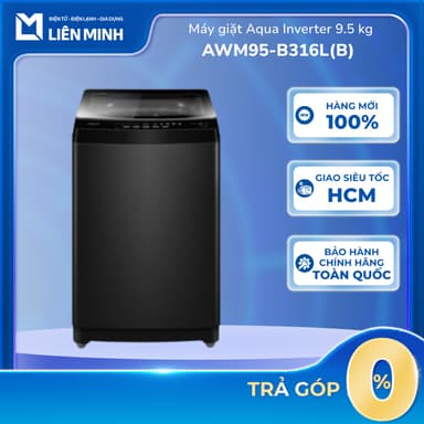 So sánh giá AWM95-B316L(B) - Máy Giặt Aqua Inverter 9.5 Kg AWM95-B316L(B) [SHIP 0Đ HCM] rẻ nhất?