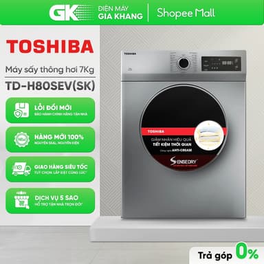So sánh giá [Shopee - Lắp đặt 0Đ HN HCM] TD-H80SEV(SK) | TD-H80SEV(WK) - Máy Sấy Thông Hơi 7 Kg Toshiba TD-H80SEV rẻ nhất?