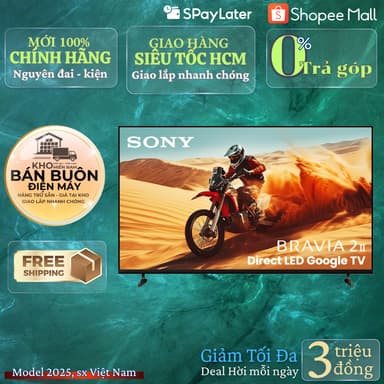 So sánh giá Google Tivi Sony K-43S25VM2 – 43 Inch 4K HDR, Dolby Audio, Tìm Giọng Nói Tiếng Việt, Model 2025 rẻ nhất?