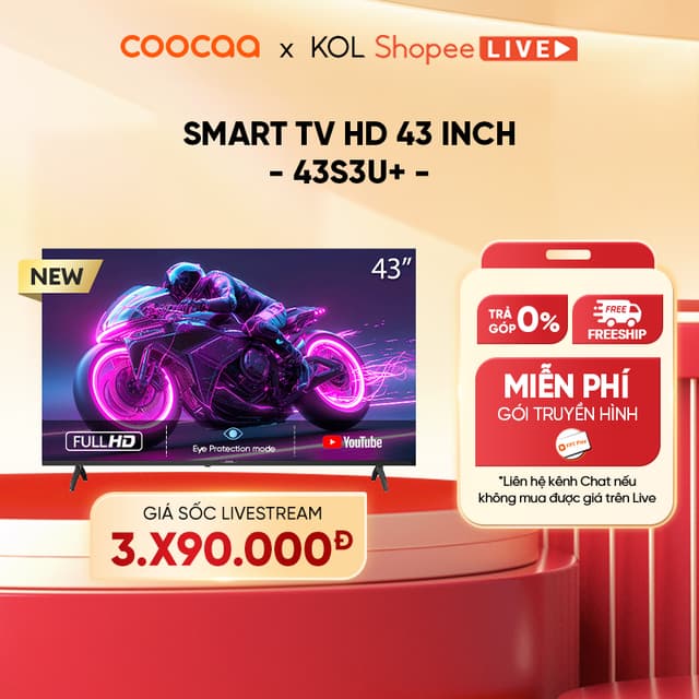 [Livestream] SMART Tivi FHD 43 Inch 43S3U+ Coocaa inch - tivi giá rẻ - Ảnh 6