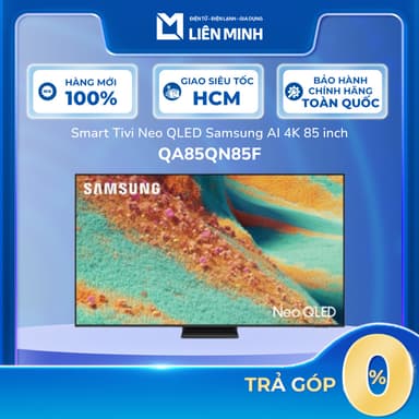 So sánh giá Smart Tivi Neo QLED Samsung AI 4K 85 Inch QA85QN85F [SHIP 0Đ HCM] rẻ nhất?