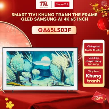 So sánh giá QA65LS03F - Smart Tivi Khung Tranh The Frame QLED Samsung AI 4K 65 inch QA65LS03FAKXXV rẻ nhất?