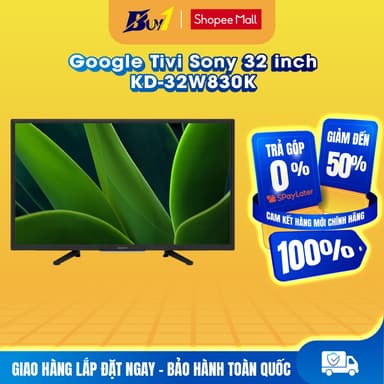 So sánh giá 32W830K - Google Tivi Sony 32 inch KD-32W830K - Hàng chính hãng rẻ nhất?