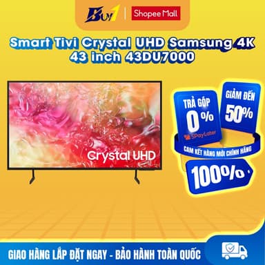 So sánh giá 43DU7000 - Smart Tivi Crystal UHD Samsung 4K 43 inch UA43DU7000 - Hàng chính hãng rẻ nhất?