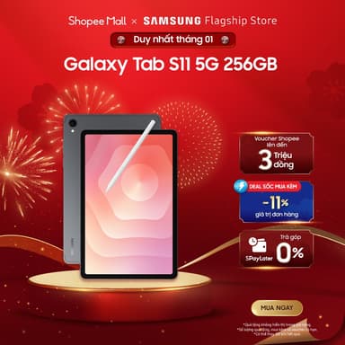 So sánh giá Máy tính bảng Samsung Galaxy Tab S11 5G 12GB/256GB rẻ nhất?