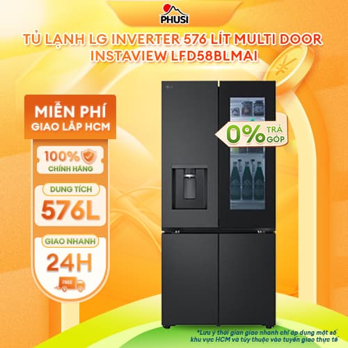 LFD58BLMAI [GIAO HÀNG MIỄN PHÍ HCM] Tủ lạnh LG Inverter 576 lít Multi Door InstaView - CHÍNH HÃNG - Ảnh 10