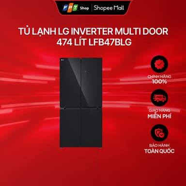 So sánh giá [Chỉ GH tận nơi] Tủ lạnh LG Inverter Multi Door 474 lít LFB47BLG rẻ nhất?