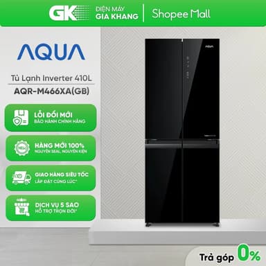So sánh giá AQR-M466XA(GB) (Đen) | AQR-M466XA(CBC) - Tủ Lạnh AQUA Inverter 410 Lít Multi Door AQR-M466XA [FREESHIP HCM/Cần Thơ] rẻ nhất?