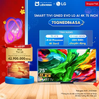 So sánh giá 86QNED86ASA (86 Inch) / 75QNED86ASA (75 Inch)  - Smart Tivi LG QNED Evo AI Mini LED 4K [GIÁ MÁY] rẻ nhất?