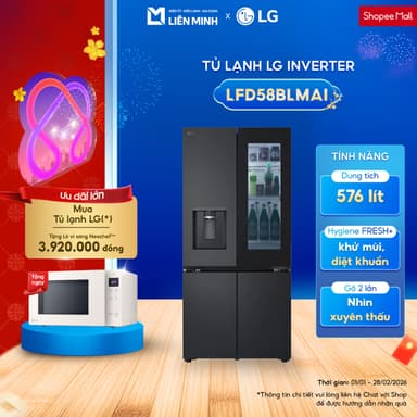 So sánh giá LFD58BLMAI - Tủ Lạnh Lg Inverter 576 Lít Multi Door Instaview - Bảo Hành Chính Hãng rẻ nhất?