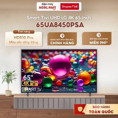 So sánh giá [GIAO TOÀN QUỐC] Smart Tivi LG 4K UHD AI UA8450 65 Inch 65UA8450PSA rẻ nhất?